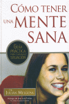 C�MO TENER UNA MENTE SANA