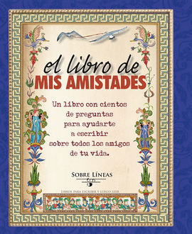EL LIBRO DE MIS AMISTADES
