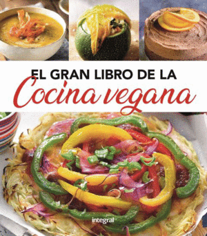 GRAN LIBRO DE LA COCINA VEGANA