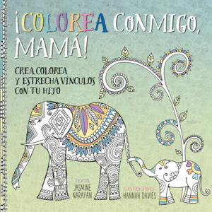 COLOREA CONMIGO, MAM�!